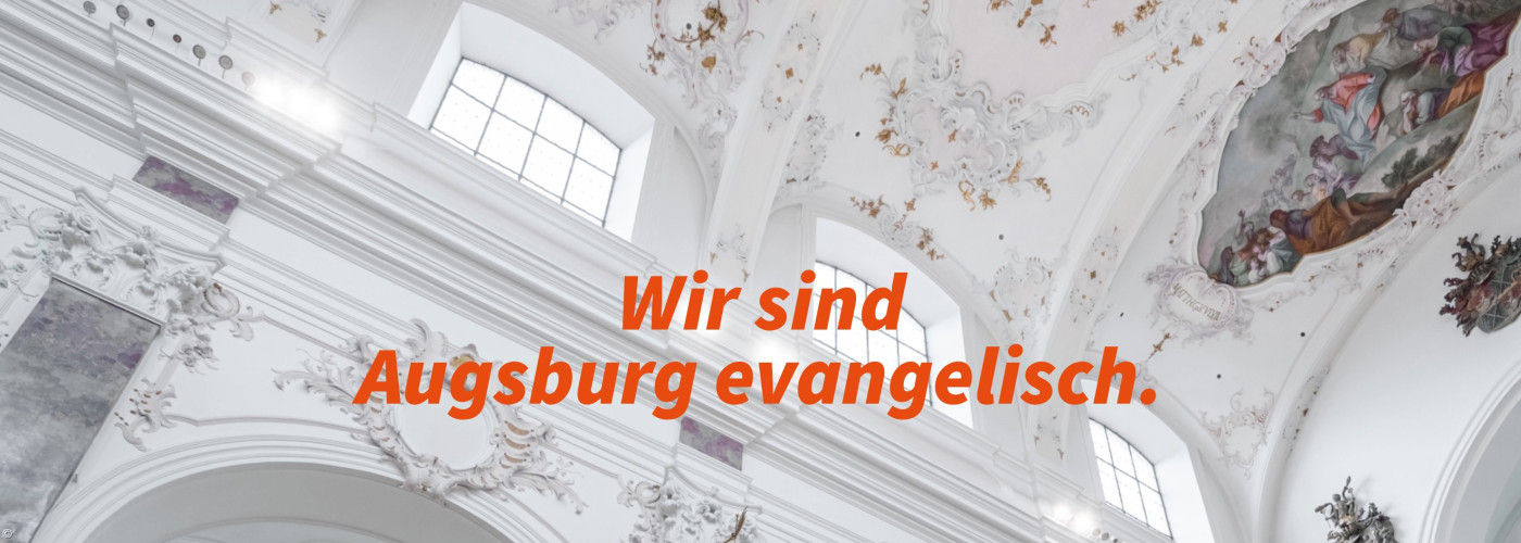 Wir sind Augsburg evangelisch.